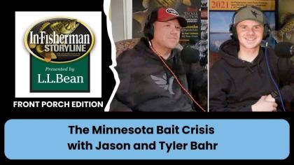 The Minnesota Bait Crisis - with Jason and Tyler Bahr